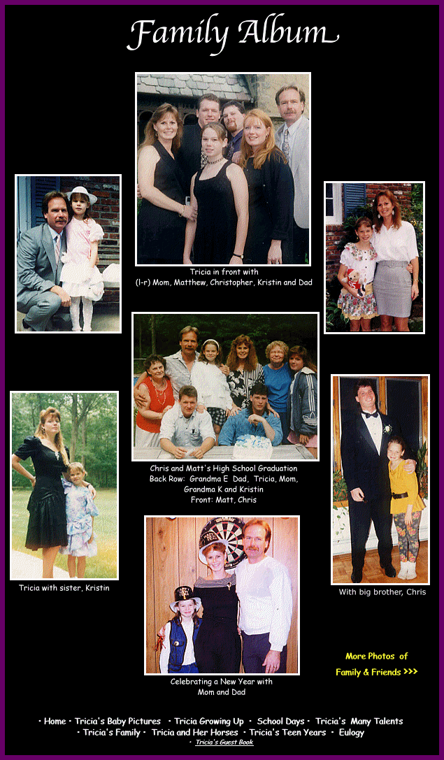Family Album — Tricia with Mom, Matthew, Christopher, Kristin and Dad; graduations and celebrations